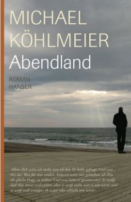 Abendland – Michael Köhlmeier – Bücher & Literatur Romane & Literatur Roman – Charts, Bestenlisten, Top 10, Hitlisten, Chartlisten, Bestseller-Rankings