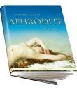 Aphrodite - Die Biographie - Geoffrey Grigson - Thiele Verlag