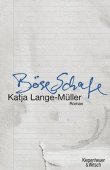 Böse Schafe - Katja Lange-Müller - Böse Schafe - Katja Lange-Müller