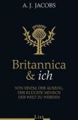 Britannica & ich - Von einem, der auszog, der klügste Mensch der Welt zu werden - A.J. Jacobs - List Verlag (Ullstein)