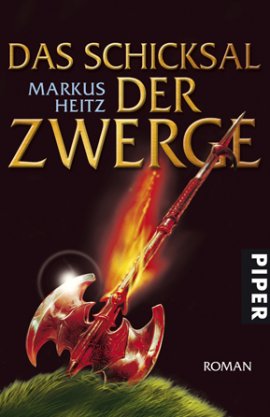 Das Schicksal der Zwerge – Markus Heitz – Piper Verlag – Bücher & Literatur Romane & Literatur Fantasy & SciFi – Charts & Bestenlisten