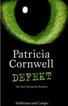 Defekt – Ein Kay-Scarpetta-Roman – Patricia Cornwell – Bücher & Literatur Romane & Literatur Thriller – Charts, Bestenlisten, Top 10, Hitlisten, Chartlisten, Bestseller-Rankings