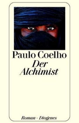 Der Alchimist – Paulo Coelho – Diogenes Verlag – Bücher & Literatur Romane & Literatur Roman – Charts & Bestenlisten