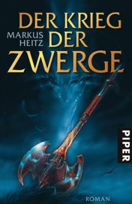 Der Krieg der Zwerge – Markus Heitz – Piper Verlag – Bücher & Literatur Romane & Literatur Fantasy & SciFi – Charts & Bestenlisten