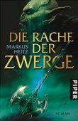 Der Rache der Zwerge – Markus Heitz – Piper Verlag