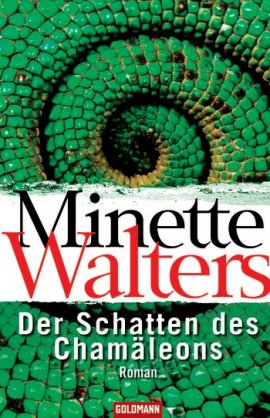 Der Schatten des Chamäleons – Minette Walters – Goldmann (Random House) – Bücher & Literatur Romane & Literatur Thriller – Charts & Bestenlisten