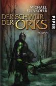 Der Schwur der Orks - Michael Peinkofer