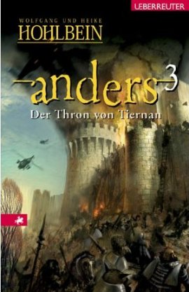 Der Thron von Tiernan – anders 03 – Wolfgang Hohlbein, Heike Hohlbein – Ueberreuter – Bücher & Literatur Romane & Literatur Fantasyroman – Charts & Bestenlisten