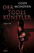 Der Todeskünstler - Cody McFadyen - Lübbe Verlag