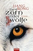 Der Zorn der Wölfe - Jiang Rong - Goldmann (Random House) - Spiegel Belletristik & Literatur - Bestseller-Liste Hardcover