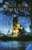 Die Brücke nach Terabithia - Katherine Paterson