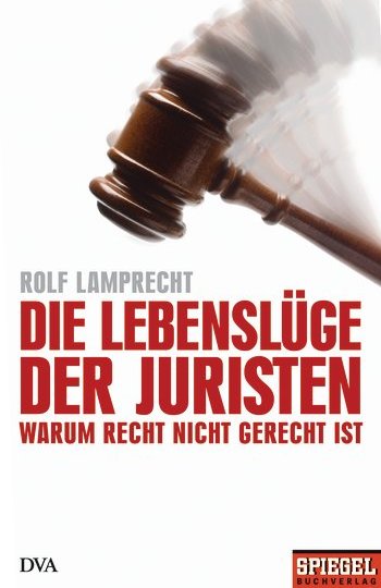 Die Lebenslüge der Juristen - Warum Recht nicht gerecht ist - deutsches Filmplakat - Film-Poster Kino-Plakat deutsch