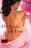 Die Nächte der Venus - Erotischer Roman - Isabell Alberti - Sex & Erotik - Plaisir d'Amour