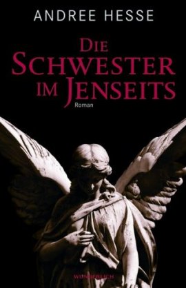 Die Schwester im Jenseits – Andree Hesse – Wunderlich (Rowohlt) – Bücher & Literatur Romane & Literatur Krimis & Thriller – Charts & Bestenlisten