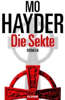 Die Sekte – Mo Hayder – Goldmann (Random House) – Bücher & Literatur Romane & Literatur Krimis & Thriller – Charts & Bestenlisten