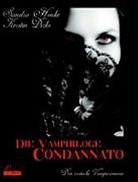 Die Vampirloge Condannato – Begierde des Blutes, Zähmung des Blutes, Rebellion des Blutes – Sandra Henke, Kerstin Dirks – Plaisir d'Amour Verlag – Bücher (Bildband) Fantasy & SciFi – Charts & Bestenlisten