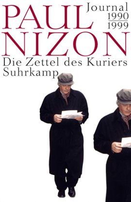 Die Zettel des Kuriers – Journal 1990-1999 – Paul Nizon, Wend Kässens – Suhrkamp Verlag – Bücher & Literatur Romane & Literatur Literatur & Klassiker – Charts & Bestenlisten