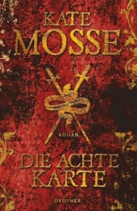 Die achte Karte – Kate Mosse – Droemer/Knaur – Bücher & Literatur Romane & Literatur Roman – Charts & Bestenlisten