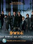 Die wilden Kerle 4 - Der Angriff der Silberlichten - inklusive DVD mit Filmszenen und Songs - Joachim Masannek, Barbara van den Speulhof