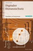 Digitaler Distanzschutz - Grundlagen und Anwendungen - 2., aktualisierte u. erweiterte Auflage - Gerhard Ziegler - Energietechnik - Publicis (Corporate Publishing)