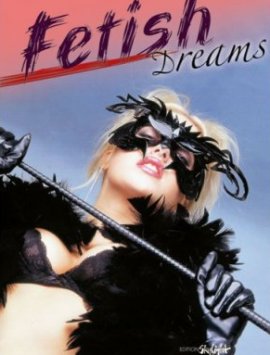 Fetish Dreams – as seen by 37 photographers – Martin Sigrist – Edition Skylight – Bücher (Bildband) Sachbücher Bildband, Erotik – Charts & Bestenlisten