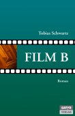 Film B - Tobias Schwartz - Satyr