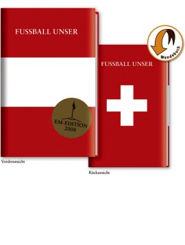 Fußball Unser – Die EM Edition – Eduard Augustin, Phillip von Keisenberg, Christian Zaschke – Fußball, Uefa Euro 2008 – Süddeutscher Verlag – Bücher (Bildband) Sachbücher Sport & Fitness – Charts & Bestenlisten