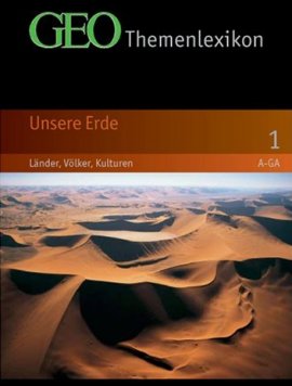 GEO Themenlexikon Band 1 – Unsere Erde: Länder, Völker, Kulturen – Brockhaus – Bücher (Bildband) Sachbücher Lexikon & Nachschlagewerk – Charts, Bestenlisten, Top 10, Hitlisten, Chartlisten, Bestseller-Rankings