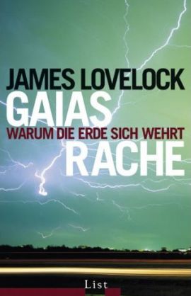 Gaias Rache – Warum die Erde sich wehrt – James Lovelock – Klimawandel – Bücher & Literatur Sachbücher Natur & Umwelt – Charts, Bestenlisten, Top 10, Hitlisten, Chartlisten, Bestseller-Rankings
