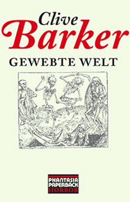 Gewebte Welt – Clive Barker – kuk (Edition Phantasia) – Bücher & Literatur Romane & Literatur Fantasy & SciFi – Charts & Bestenlisten
