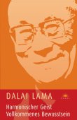 Harmonischer Geist - Vollkommenes Bewusstsein - Dalai Lama, Tenzin Gyatso - Spiritualität - Ansata/Integral/Lotos (Random House)