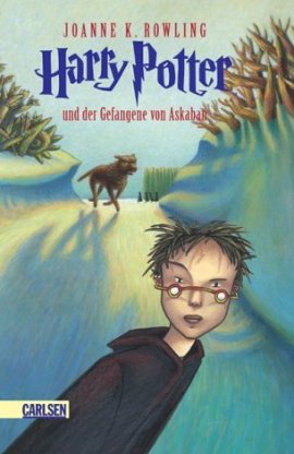 Harry Potter und der Gefangene von Askaban (Band 3) – Joanne K. Rowling – J. K. Rowling – Carlsen Verlag – Bücher & Literatur Romane & Literatur Fantasy, Kinder & Jugend – Charts & Bestenlisten