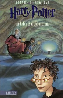 Harry Potter und der Halbblutprinz (Band 6) – Joanne K. Rowling – J. K. Rowling – Carlsen Verlag – Bücher & Literatur Romane & Literatur Fantasy, Kinder & Jugend – Charts & Bestenlisten