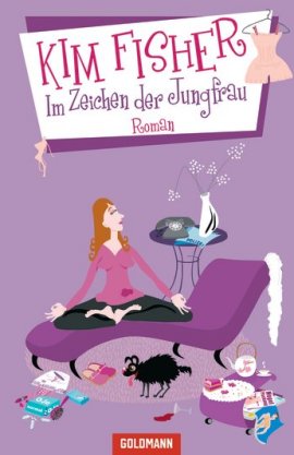 Im Zeichen der Jungfrau – Kim Fisher – Goldmann (Random House) – Bücher & Literatur Romane & Literatur Roman – Charts & Bestenlisten