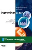 Innovationskultur - Von der Wissenschaft zum Produkt - Gerd Graßhoff, Rainer C. Schwinges - Management - vdf
