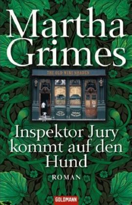 Inspektor Jury kommt auf den Hund – Inspektor-Jury-Roman Nr. 20 – Martha Grimes – Goldmann (Random House) – Bücher & Literatur Romane & Literatur Krimis & Thriller – Charts & Bestenlisten