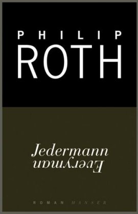 Jedermann – Everyman – Philip Roth – Hanser – Bücher & Literatur Romane & Literatur Roman – Charts & Bestenlisten