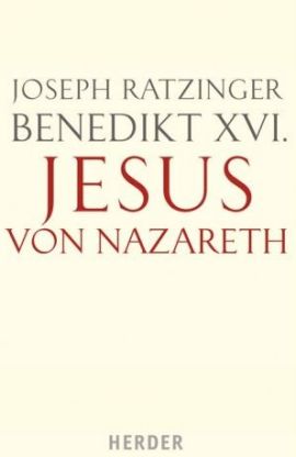 Jesus von Nazareth – Von der Taufe im Jordan bis zur Verklärung – Joseph Ratzinger, Papst Benedikt XVI. – Christentum – Herder – Bücher & Literatur Sachbücher Glaube & Religion – Charts & Bestenlisten