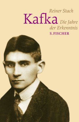 Kafka – Die Jahre der Erkenntnis – Reiner Stach – Franz Kafka – S. Fischer (Fischerverlage) – Bücher & Literatur Sachbücher Biografie, Literatur & Klassiker – Charts & Bestenlisten