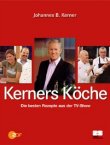 Kerners Köche - Die besten Rezepte aus der TV-Show - Johannes B. Kerner - Zabert Sandmann