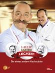Lafer! Lichter! Lecker! - Die etwas andere Kochschule - Horst Lichter, Johann Lafer - Focus Sachbücher - Bestseller-Liste Hardcover