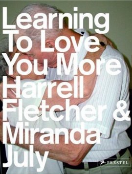 Learning To Love You More – Harrell Fletcher, Miranda July – Prestel Verlag – Bücher (Bildband) Sachbücher Kunst & Kultur, Bildband – Charts & Bestenlisten