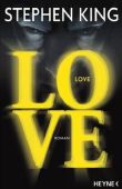 Love - Stephen King - Heyne Verlag (Random House)