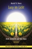 Lucy im Licht - Dem Jenseits auf der Spur