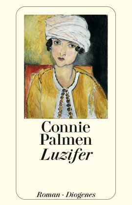 Luzifer – Connie Palmen – Diogenes – Bücher & Literatur Romane & Literatur Roman – Charts & Bestenlisten