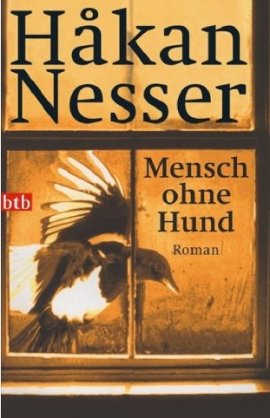 Mensch ohne Hund – Ein Fall für Inspektor Barbarotti – Håkan Nesser, Hakan Nesser – btb (Random House) – Bücher & Literatur Romane & Literatur Krimis & Thriller – Charts & Bestenlisten