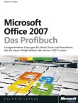 Microsoft Office 2007 - Das Profibuch