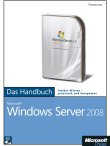 Microsoft Windows Server 2008  Das Handbuch