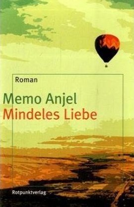 Mindeles Liebe – Memo Anjel – Rotpunktverlag – Bücher & Literatur Romane & Literatur Liebesroman – Charts & Bestenlisten