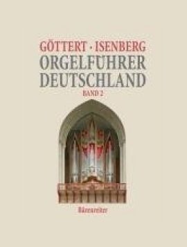 Orgelführer Deutschland, Band 2 – Karl-Heinz Göttert, Eckhard Isenberg – Bärenreiter – Bücher (Bildband) Sachbücher Kunst & Kultur – Charts & Bestenlisten